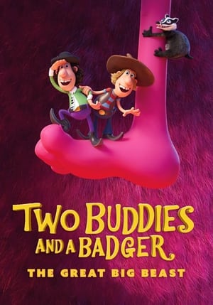 Two Buddies & A Badger 2 - The Big Beast 2020