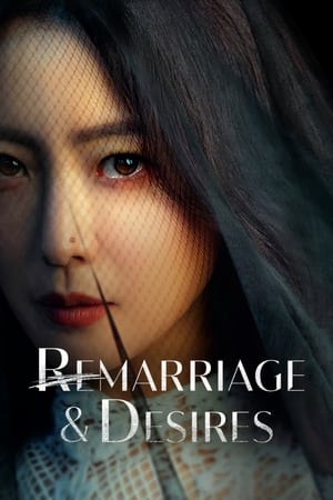 Remarriage and Desires 2022 S01 Dual Audio