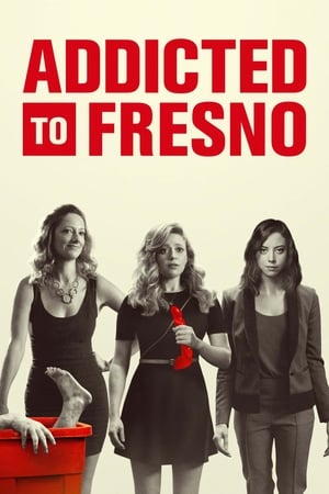 Addicted to Fresno 2015 BRRip