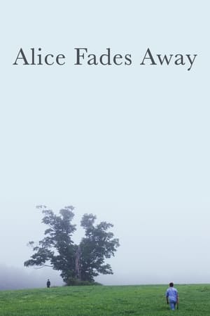 Alice Fades Away 2021 BRRip