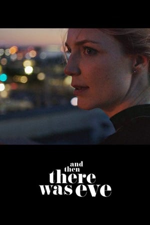 And Then There Was Eve 2017 BRRIp