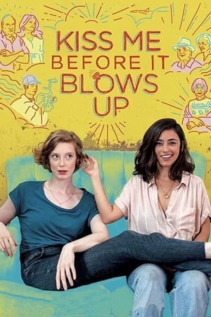 Kiss Me Before It Blows Up 2020 BRRip