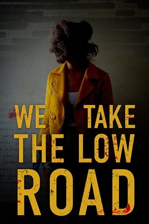 We Take the Low Road 2019 BRRip