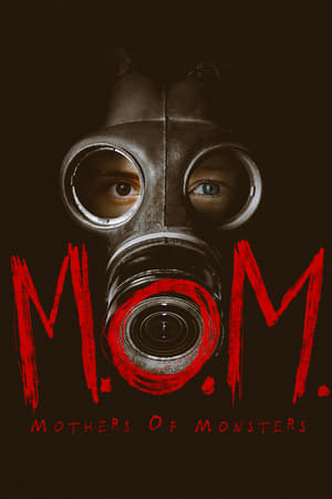 M.O.M. Mothers of Monsters 2020 BRRip