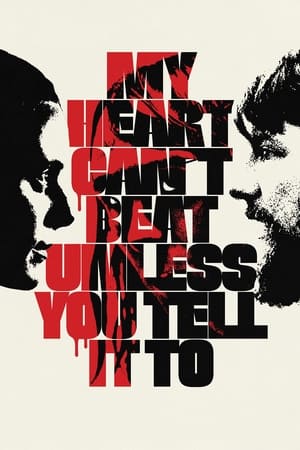 My Heart Can't Beat Unless You Tell It To 2020 BRRip