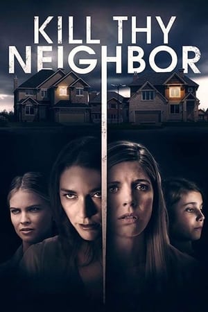 Kill Thy Neighbor 2018 BRRIp