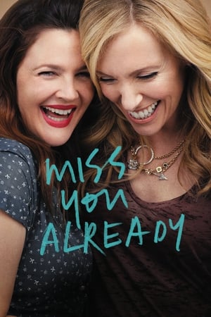 Miss You Already 2015 BRRIp