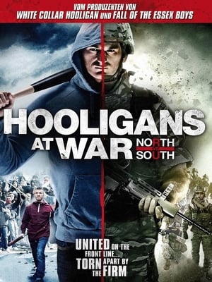 Hooligans at War: North vs South 2015 BRRip