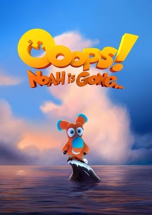 Ooops! Noah Is Gone... 2015 Dual Audio