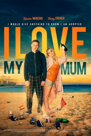 I Love My Mum 2018 BRRIp