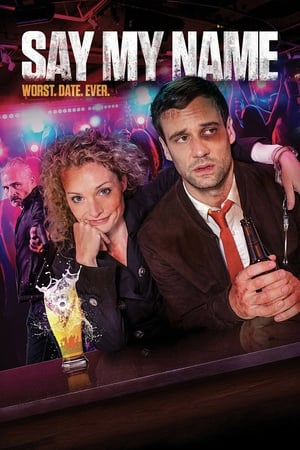 Say My Name 2018 BRRip