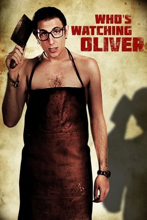 Who's Watching Oliver 2017 BRRip