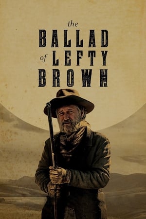 The Ballad of Lefty Brown 2017 BRRIp
