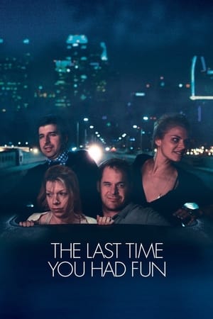 The Last Time You Had Fun 2014 BRRip