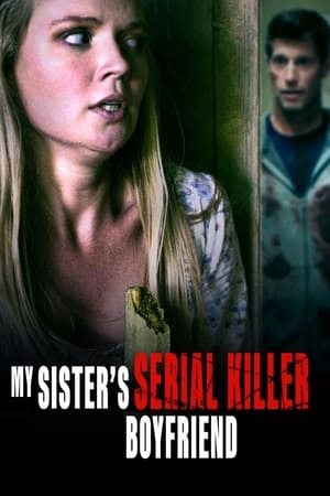My Sister's Serial Killer Boyfriend 2023 BRRip