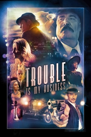 Trouble Is My Business 2018 BRRIp