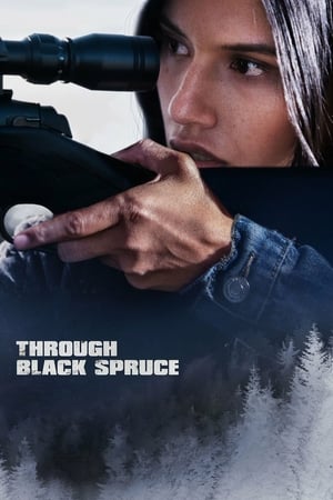 Through Black Spruce 2018 BRRip