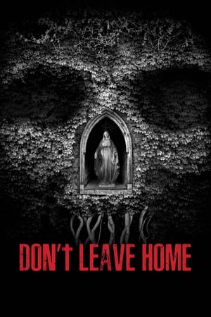 Don’t Leave Home 2018 BRRip