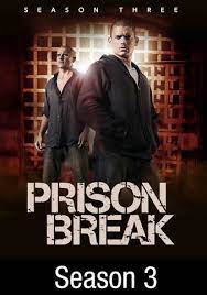 Prison Break Season 3
