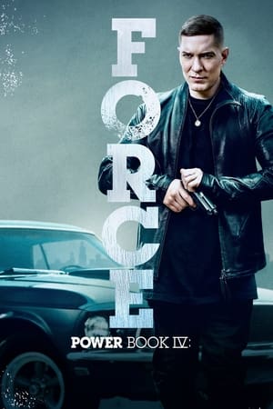 Power Book IV: Force S01 2022 English