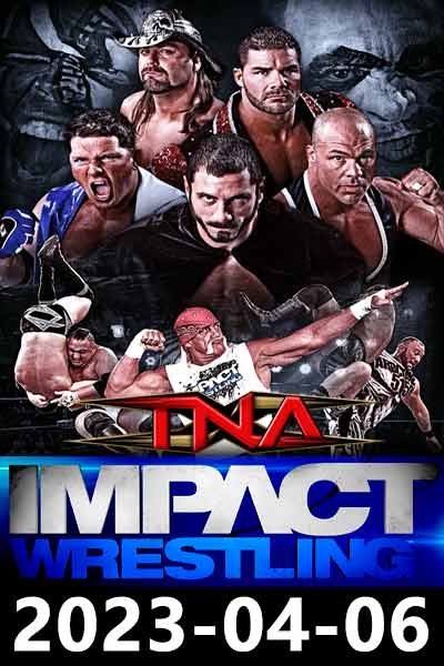 TNA.Impact 2023-04-06 (2023)
