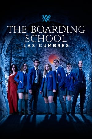 The Boarding School Las Cumbres S01 Hin-Eng