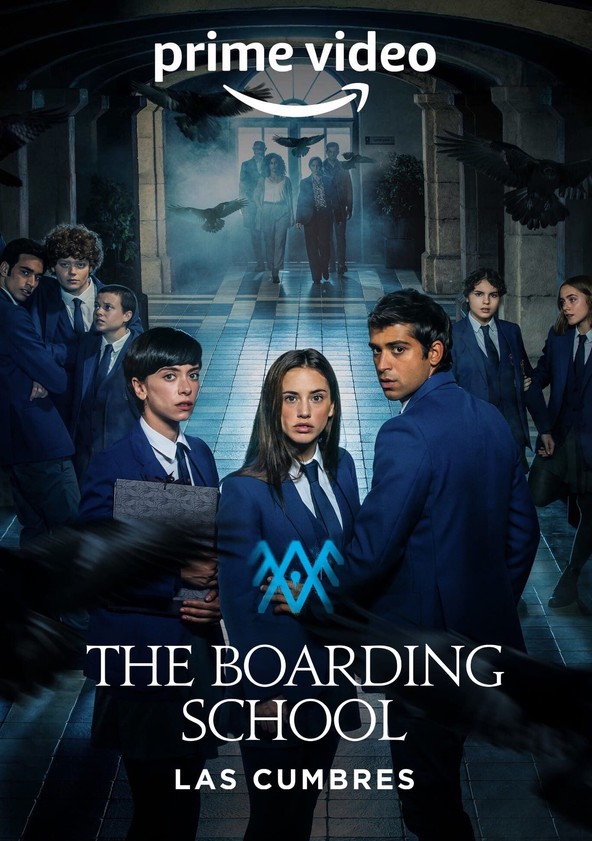 The Boarding School Las Cumbres S03 2023 Dual Audio