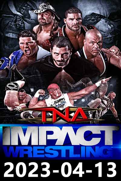 TNA.Impact 2023-04-13 (2023)