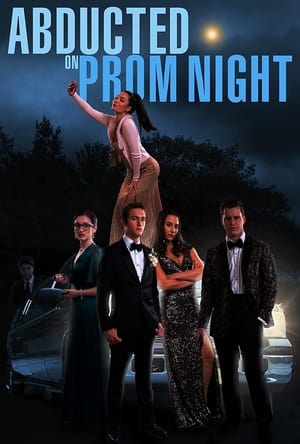 Abducted on Prom Night 2023 HDRip