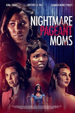 Nightmare Pageant Moms 2023 HDRip