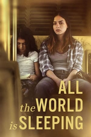 All the World Is Sleeping 2023 HDRip