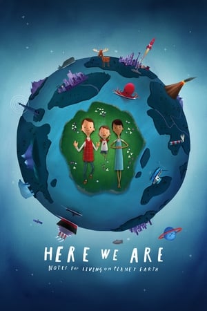 Here We Are: Notes for Living on Planet Earth 2020 HDRip