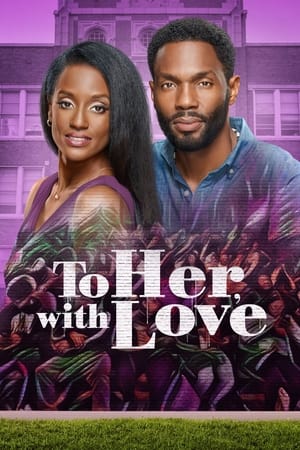 To Her, With Love 2022 HDRip