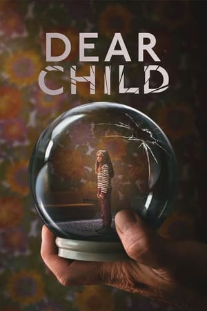 Dear Child S01 2023 Hindi
