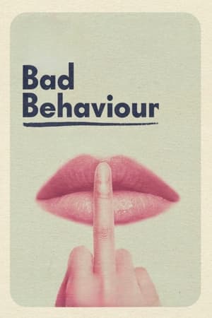 Bad Behaviour 2023 HDRip