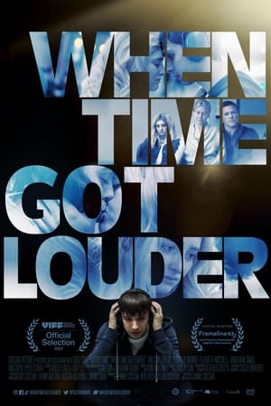 When Time Got Louder 2022 HDRip