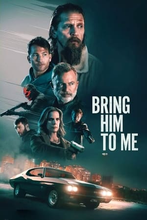 Bring Him to Me 2023 HDRip
