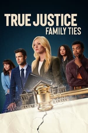True Justice: Family Ties 2024 HDRip