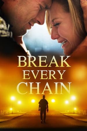 Break Every Chain 2021 BRRIp