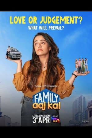 Family Aaj Kal S01 2024 Web Series Hindi