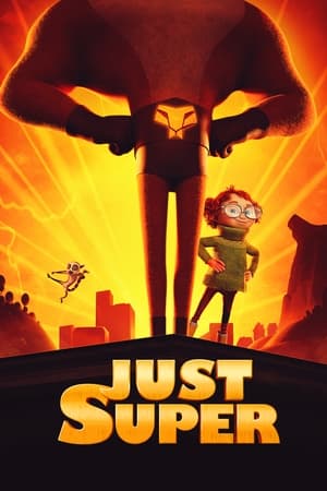 Just Super 2022 HDRip