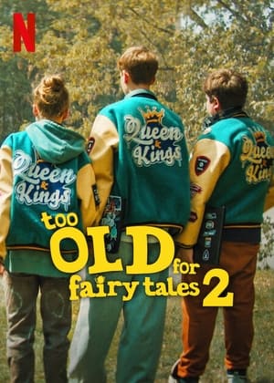 Too Old for Fairy Tales 2 2024 Dual Audio