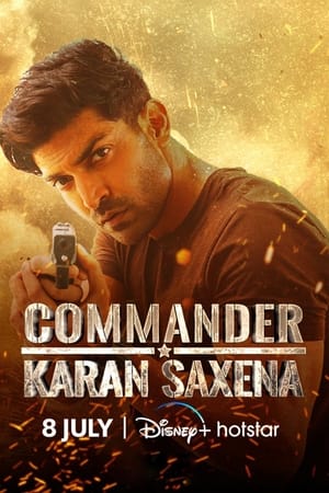 Commander Karan Saxena S01 2024 Hindi