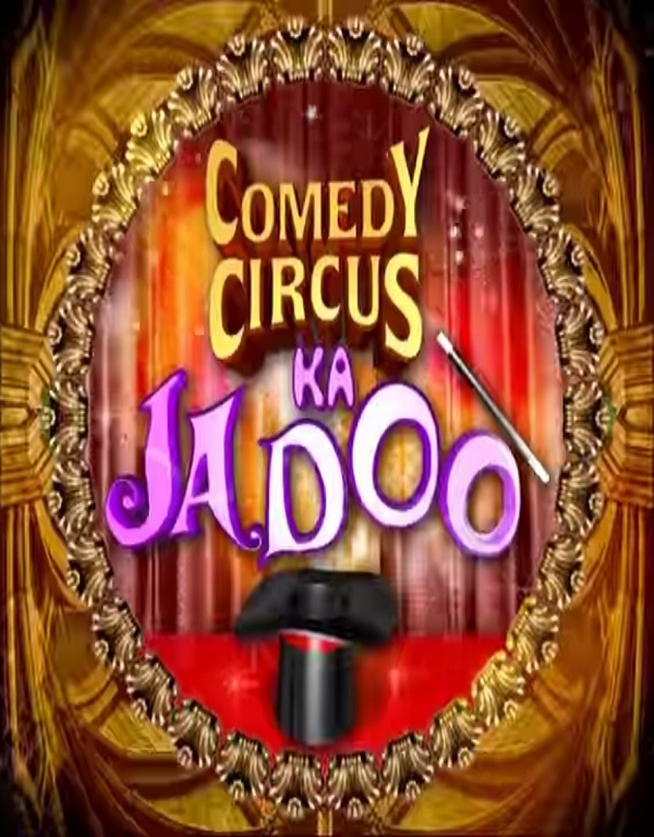 Comedy Circus Ka Jadoo