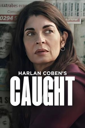 Caught S01 2025 Dual Audio
