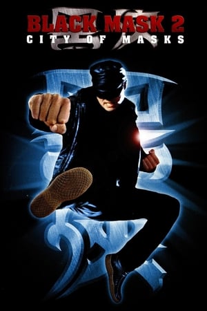 Black Mask 2: City of Masks 2002 Dual Audio Hindi