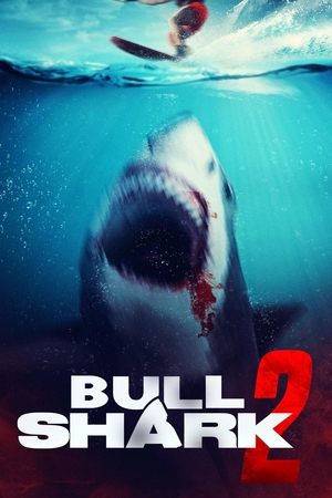 Bull Shark 2 2025 HDRip