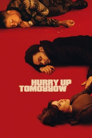 Hurry Up Tomorrow 2025 HDRip