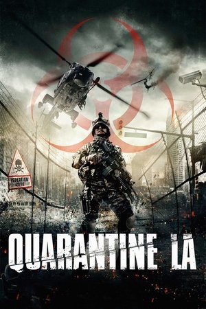 Quarantine L.A. 2013 Dual Audio