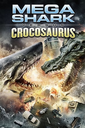 Mega Shark vs. Crocosaurus 2010 Dual Audio